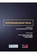 RESPONSABILIDADE FISCAL ANÁLISE DA LEI COMPLEMENTAR Nº 101/2000                                                                                                                                                                 