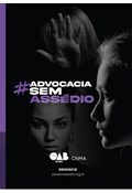 #ADVOCACIA SEM ASSÉDIO                                                                                                                                                                                                         